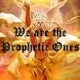 the prophetic one